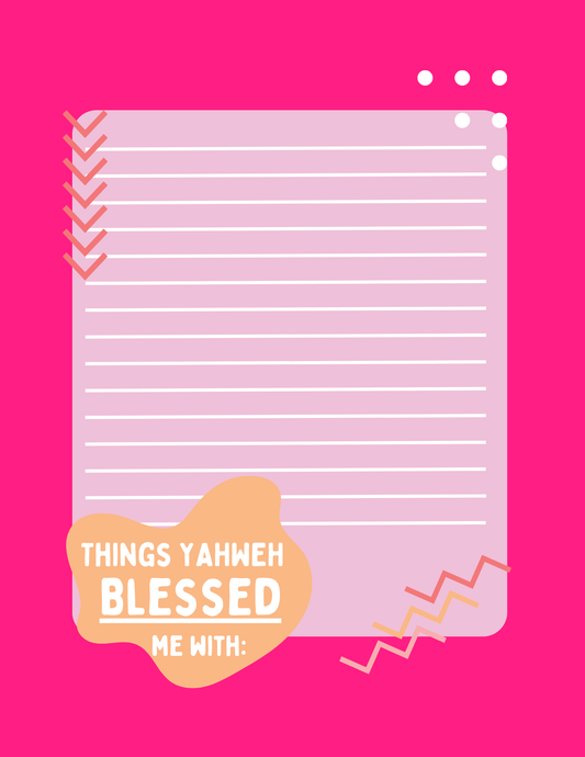 "Things Yahweh Blessed me With" Notepad