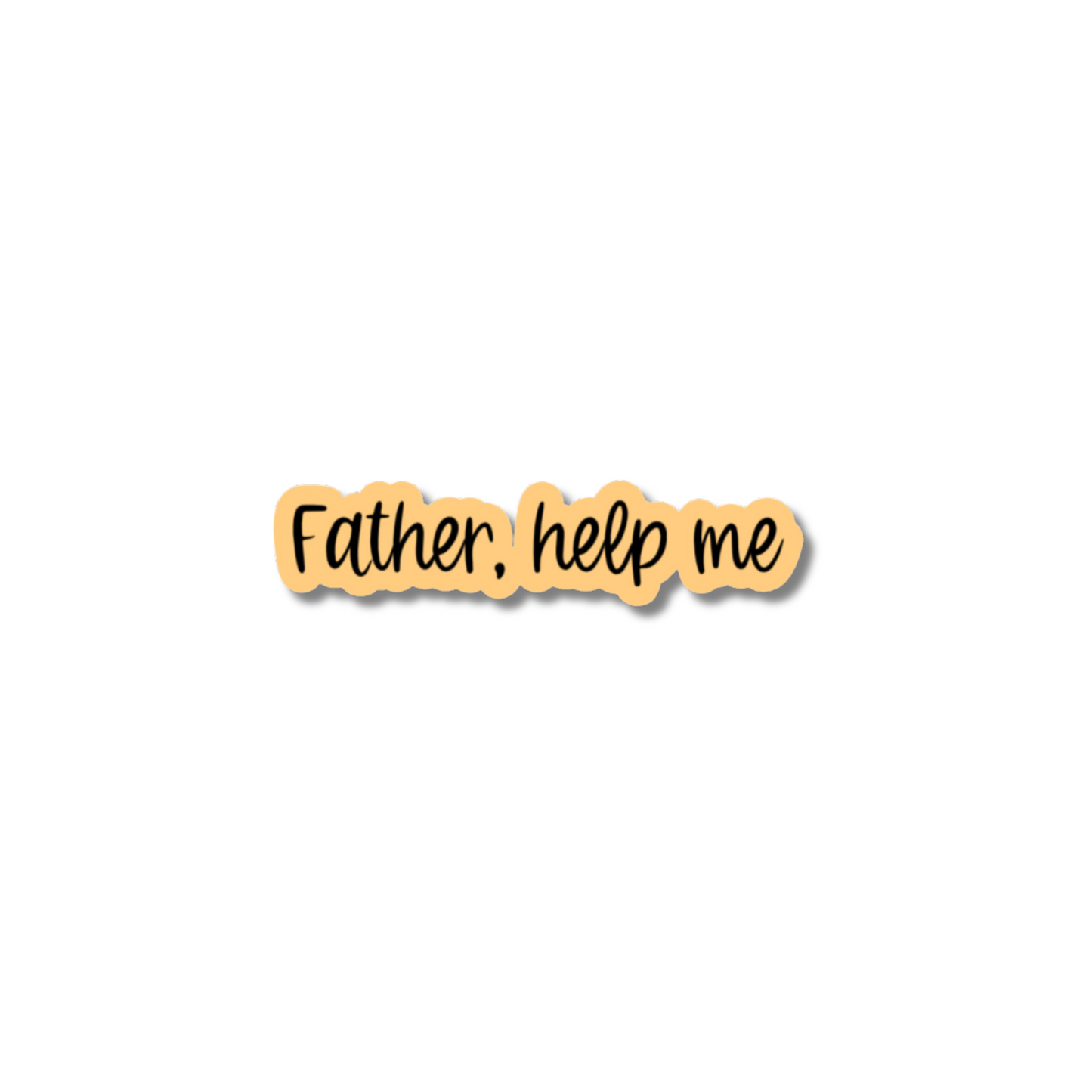 Father, help me