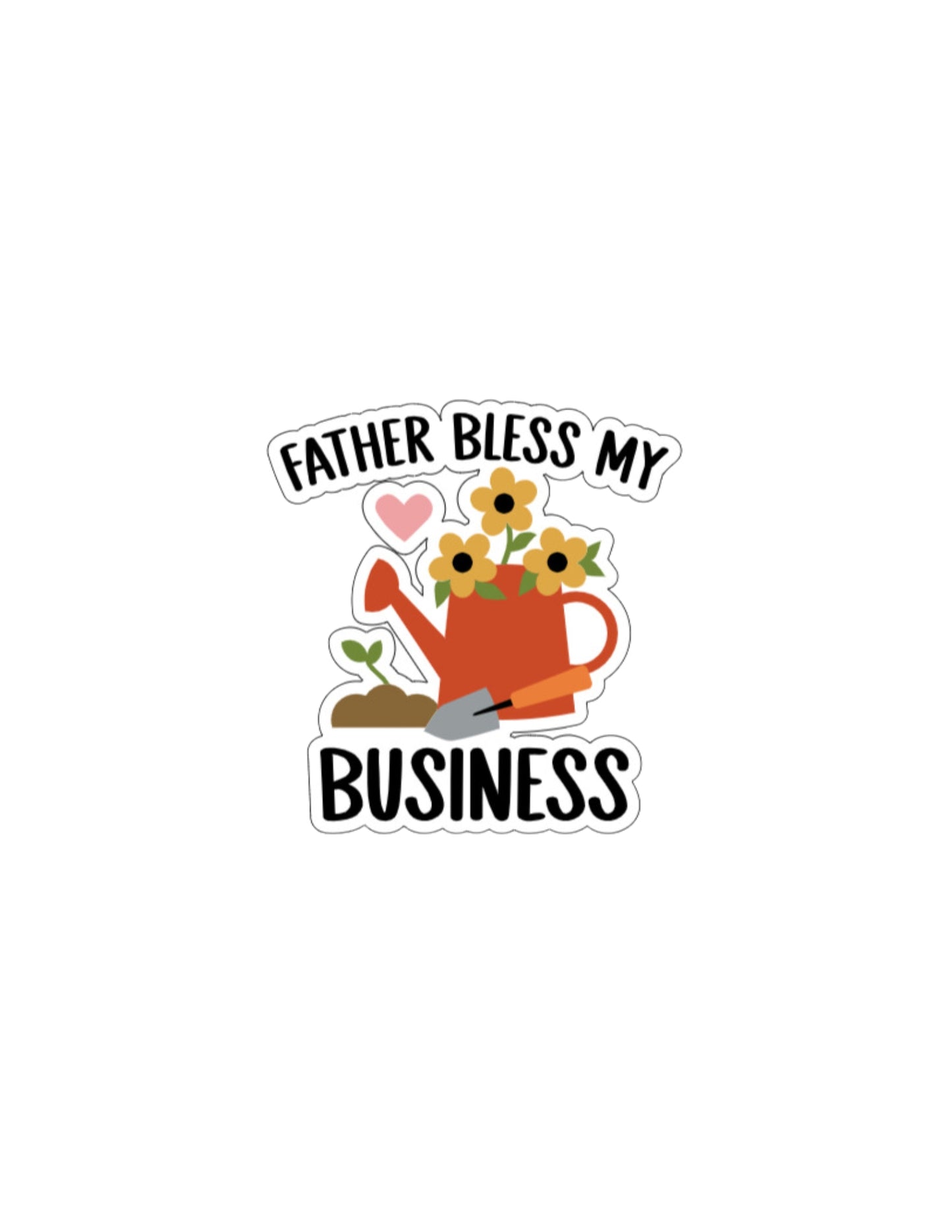 Father bless my business